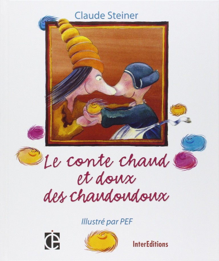 "Le conte chaud et doux des chaudoudoux" version adulte