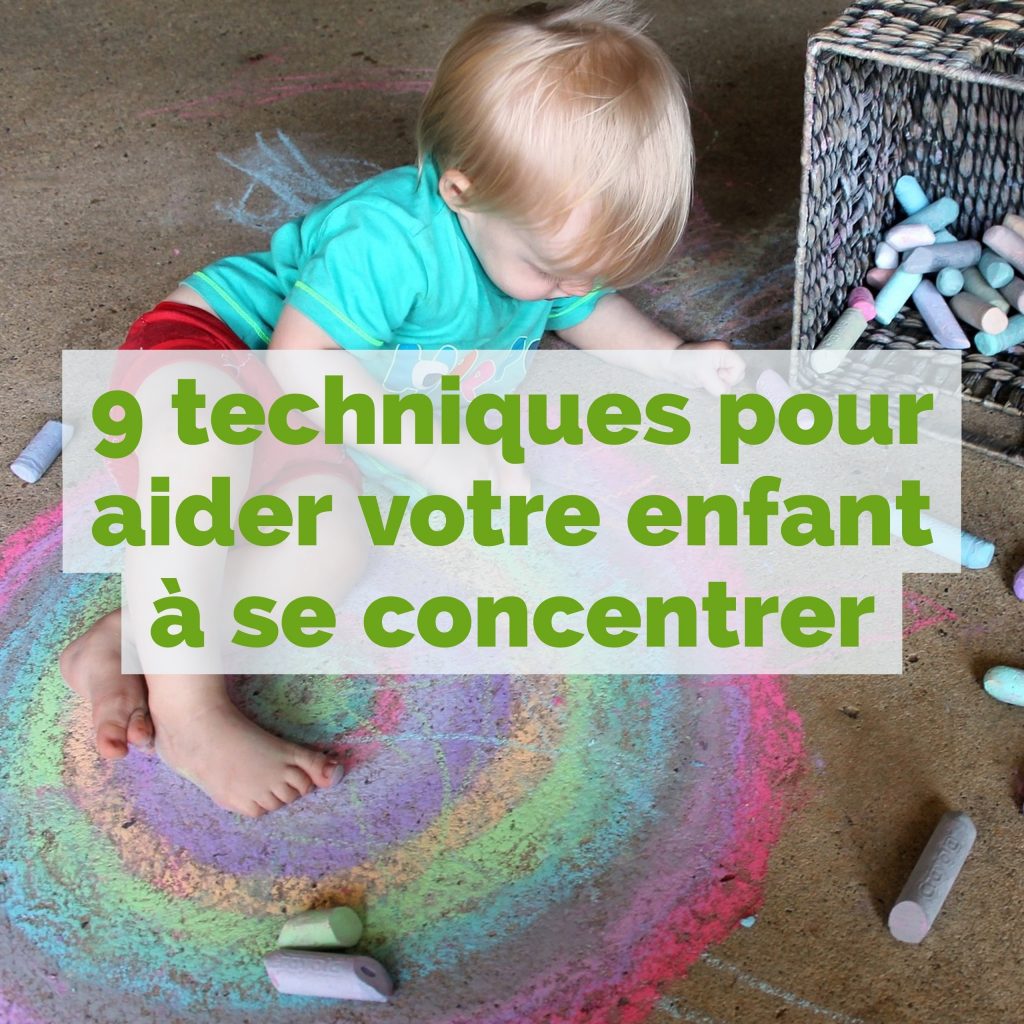 Techniques Pour Aider Votre Enfant Se Concentrer