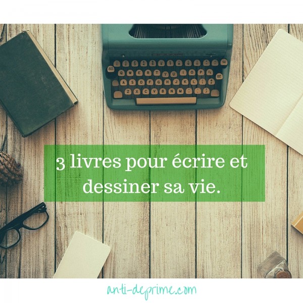 3 Livres Pour écrire Et Dessiner Sa Vie. – Cultivons L'optimisme