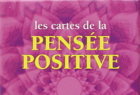 Les Cartes De La Pensee Positive Deepak Chopra