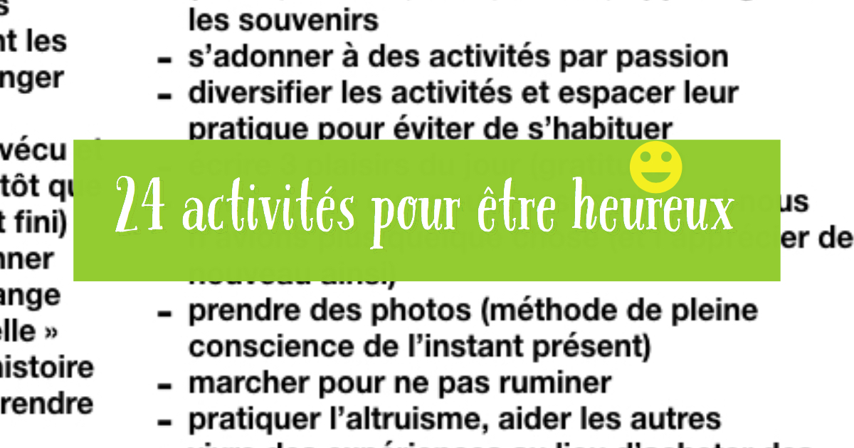 24 Activites Pour Etre Heureux Cultivons L Optimisme