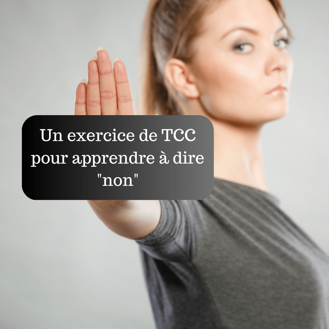 Un Exercice De Tcc Pour Apprendre Dire Non Cultivons L Optimisme